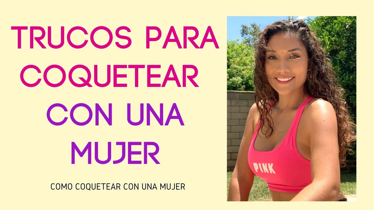 Coquetear a una mujer 161220